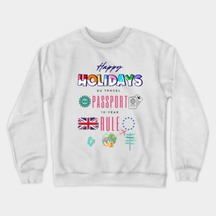 Holidaymakers EU 10-year-passport rule Crewneck Sweatshirt